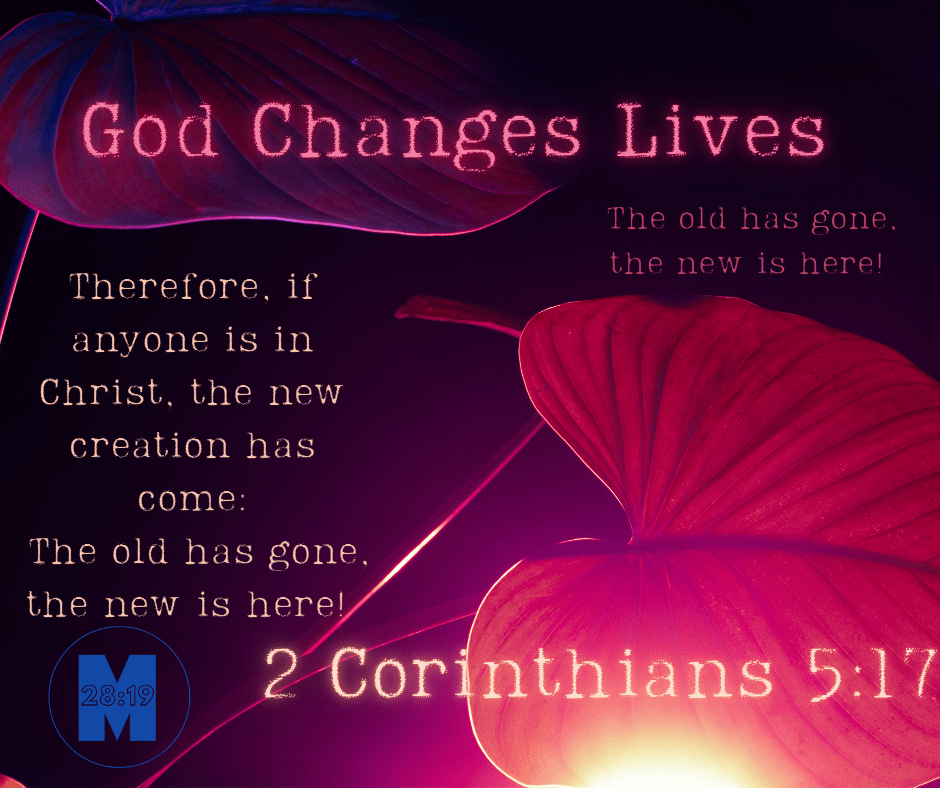 God Changes Lives
